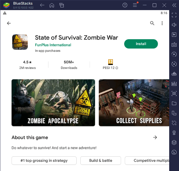 Click on Play Store to open up the Google App Store and search for State of Survival: Zombie War.

